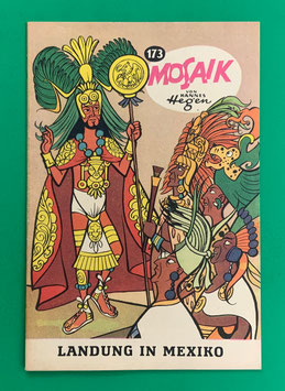 Original Mosaik Digedags Nr. 173 Landung in Mexiko April 1971 Amerika-Serie