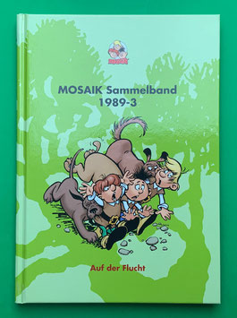 Original Mosaik Abrafaxe Hardcover Sammelband 042 Nr. 1989-3 Auf der Flucht limitiert ohne signierter Grafik  - verlagsseitig ausverkauft