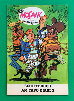 Original Mosaik Digedags Exportheft Nr. 197 Schiffbruch am Capo Diablo April 1973 Amerika-Serie Panama-Kapitel