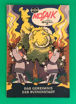Original Mosaik der Digedags Nr. 99 Das Geheimnis der Ruinenstadt Februar 1965 Runkel-Serie
