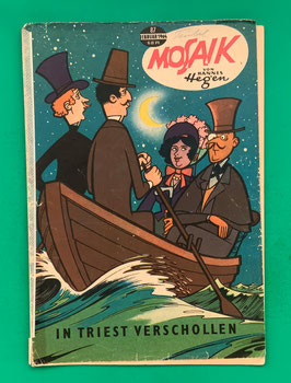 Original Mosaik der Digedags Nr. 87 In Triest verschollen Februar 1964 Erfinder-Serie
