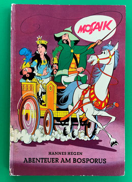 Mosaikbuch Digedags Ritter-Runkel Serie Band 4 Abenteuer am Bosporus Exportpapier Belegexemplar Verlag Junge Welt 2. Auflage 1968 Nr. 110-115 sehr guter Zustand