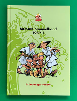 Original Mosaik Abrafaxe Hardcover Sammelband 040 Nr. 1989-1 In Japan gestrandet limitiert mit signierter Grafik & eingeschweißt - verlagsseitig ausverkauft