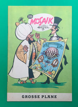 Original Mosaik Digedags Nr. 215 Große Pläne Oktober 1974 Orient-Serie