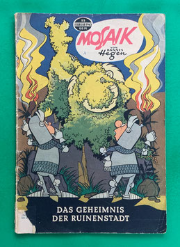 Original Mosaik der Digedags Nr. 99 Das Geheimnis der Ruinenstadt Februar 1965 Runkel-Serie original & vollständig