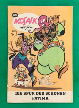 Original Mosaik der Digedags Nr. 220 Die Spur der schönen Fatima März 1975 Orient-Serie