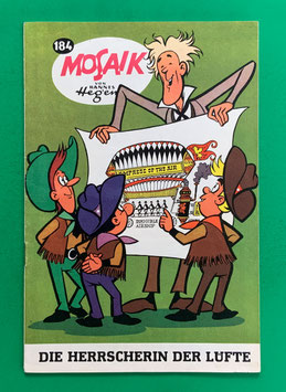 Original Mosaik Digedags Exportheft Nr. 184 Die Herrscherin der Lüfte März 1972 Amerika-Serie Buffalo Springs und Biberfluss