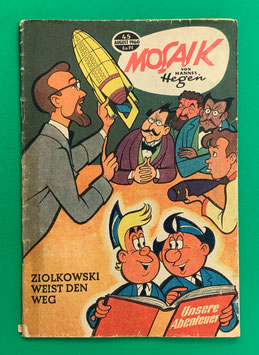 Original Mosaik der Digedags Nr. 45 Ziolkowski weist den Weg August 1960 Erfinder-Serie