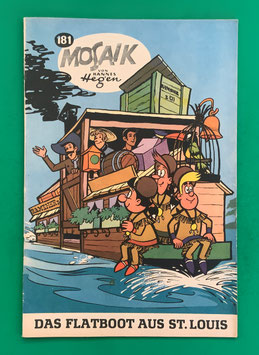 Original Mosaik Digedags Schwarzdruck schwarze Serie Nr. 181 Das Flatboot aus St. Louis Dezember 1971