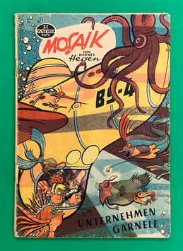 Original Mosaik der Digedags Nr. 31 Unternehmen Garnele Juni 1959 Weltraum-Serie