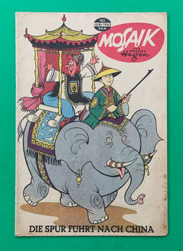 Original Mosaik der Digedags Nr. 103 Die Spur führt nach China Juni 1965 Runkel-Serie sammelwürdiger Zustand
