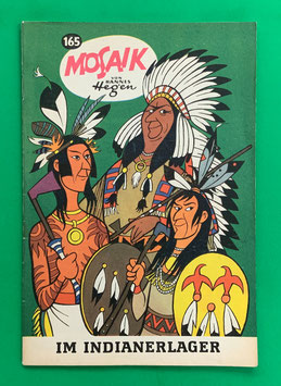 Original Mosaik Digedags Exportheft Nr. 165 Im Indianerlager August 1970 Amerika-Serie In der Prärie
