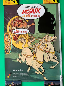 Mosaik Digedags Plakat zur Ausstellung des Zeitgeschichtlichen Forums Leipzig "Mosaik DDR-Comic Dig, Dag, Digedag"