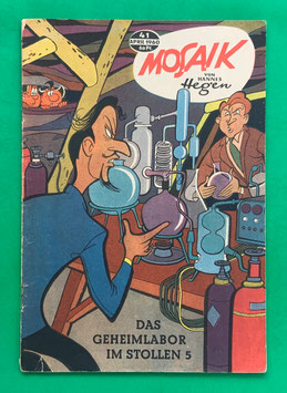 Original Mosaik der Digedags Nr. 41 Das Geheimlabor im Stollen 5 April 1960 Weltraum-Serie