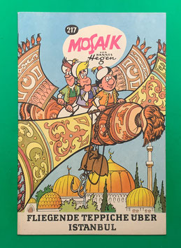Original Mosaik Digedags Nr. 217 Fliegende Teppiche über Istanbul Dezember 1974 Orient-Serie