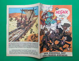 Original Mosaik der Digedags Nr. 176 Der Überfall auf den Prärie-Express Juli 1971 Amerika-Serie