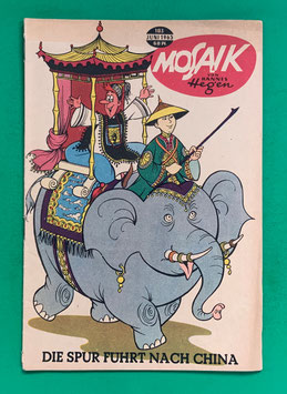 Original Mosaik der Digedags Nr. 103 Die Spur führt nach China Juni 1965 Runkel-Serie