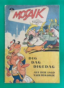 Original Mosaik der Digedags Nr. 1 Auf der Jagd nach dem Golde Dezember 1955 Orient-Südsee-Serie