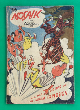Original Mosaik der Digedags Nr. 7 Die große Explosion 1957 Orient-Südsee-Serie