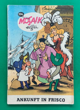 Original Mosaik der Digedags Nr. 194 Ankunft in Frisco Januar 1973 Amerika-Serie sammelwürdiger Zustand
