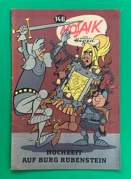 Original Mosaik der Digedags Nr. 146 Hochzeit auf Burg Rübenstein Januar 1969 Runkel-Serie