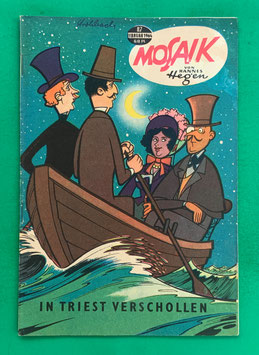 Original Mosaik der Digedags Nr. 87 In Triest verschollen Februar 1964 Erfinder-Serie
