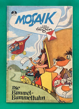 Original Mosaik der Digedags Nr. 3 Die Bimmel-Bummelbahn Juni 1956 Orient-Südsee-Serie