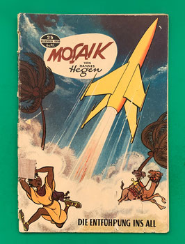 Original Mosaik der Digedags Nr. 25 Die Entführung ins All Dezember 1958 Weltraum-Serie