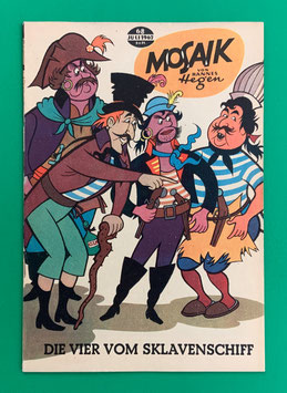 Original Mosaik Digedags Nr. 68 Die Vier vom Sklavenschiff Juli 1962 Erfinder-Serie