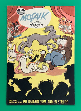 Original Mosaik Digedags Nr. 15 Die Ballade vom armen Strupp Februar 1958 Römer-Serie