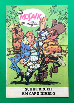 Original Mosaik Digedags Exportheft Nr. 197 Schiffbruch am Capo Diablo April 1973 Amerika-Serie Panama-Kapitel