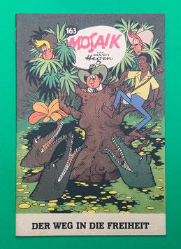 Original Mosaik Digedags Nr. 163 Der Weg in die Freiheit Juni 1970 Amerika-Serie