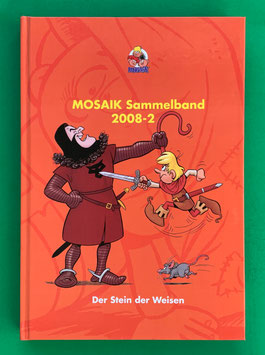 Original Mosaik Abrafaxe Hardcover Sammelband 098 Nr. 2008-2 Der Stein der Weisen limitiert mit signierter Grafik - verlagsseitig ausverkauft