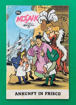 Original Mosaik Digedags Exportheft Nr. 194 Ankunft in Frisco Januar 1973 Amerika-Serie Frisco
