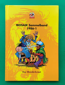 Original Mosaik Abrafaxe Hardcover Sammelband 031 Nr. 1986-1 Das Wunderkraut limitiert mit signierter Grafik & eingeschweißt - verlagsseitig ausverkauft
