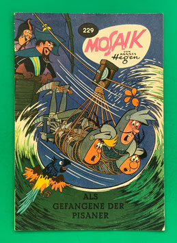 Original Mosaik der Digedags Nr. 229 Als Gefangene der Pisaner Dezember 1975 Runkel-Nachdruck