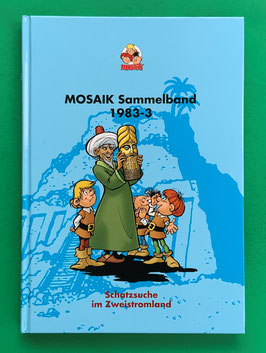 Original Mosaik Abrafaxe Hardcover Sammelband 024 Nr. 1983-3 Schatzsuche im Zweistromland limitiert mit signierter Grafik - verlagsseitig ausverkauft