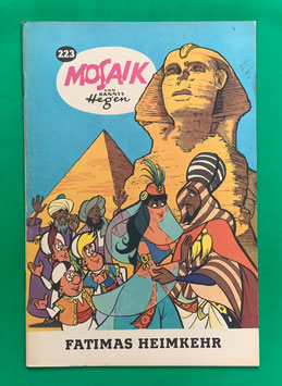 Original Mosaik der Digedags Nr. 223 Fatimas Heimkehr Juni 1975 Orient-Serie