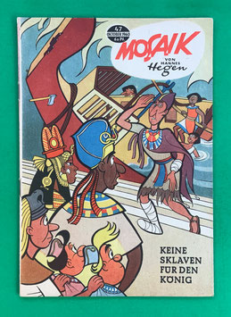 Original Mosaik der Digedags Nr. 47 Keine Sklaven für den König Oktober 1960 Erfinder-Serie