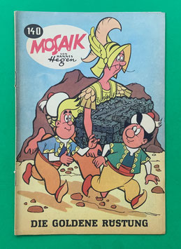 Original Mosaik der Digedags Nr. 140 Die goldene Rüstung Juli 1968 Runkel-Serie sammelwürdiger Zustand