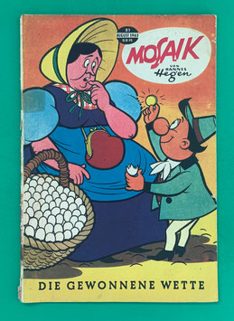 Original Mosaik der Digedags Nr. 81 Die gewonnene Wette August 1963 Erfinder-Serie