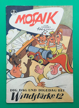 Original Mosaik der Digedags Nr. 2 Bei Windstärke 12 März 1956 Orient-Südsee-Serie