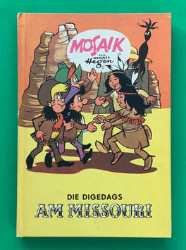 Mosaikbuch Digedags Amerika-Serie Band 6 Die Digedags am Missouri 2. Auflage 1980 Export Weltkreis-Verlags-GmbH-Dortmund Nr. 182-187