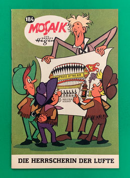 Original Mosaik Digedags Nr. 184 Die Herrscherin der Lüfte März 1972 Amerika-Serie