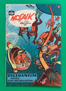 Original Mosaik Digedags Nr. 33 Digedanium - Metall vom Meeresgrund August 1959 Weltraum-Serie