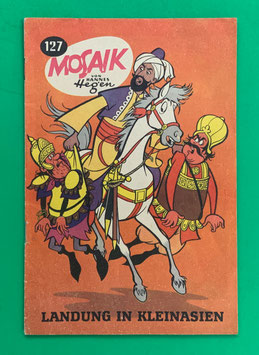 Original Mosaik der Digedags Nr. 127 Landung in Kleinasien Juni 1967 Runkel-Serie