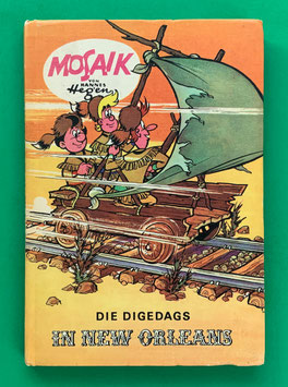 Mosaikbuch Digedags Amerika-Serie Band 5 Die Digedags in New Orleans 1. Auflage 1976 Export Weltkreis-Verlags-GmbH-Dortmund Nr. 176-181