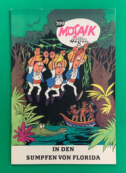 Original Mosaik Digedags Nr. 209 In den Sümpfen von Florida April 1974 Amerika-Serie