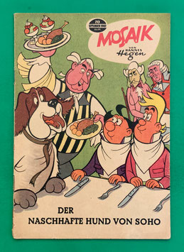 Original Mosaik der Digedags Nr. 70 Der naschhafte Hund von Soho September 1962 Erfinder-Serie