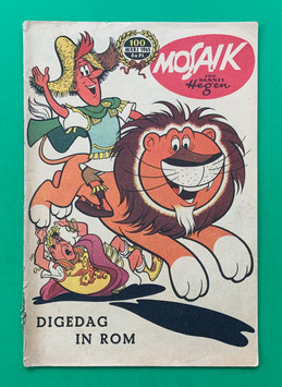 Original Mosaik der Digedags Nr. 100 Digedag in Rom März 1965 Runkel-Serie sammelwürdiger Zustand